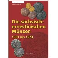 buch die sachsisch ernestinischen munzen 1551 1573