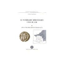 livre collection moneta 11 numeraire merovingien l age de l or II